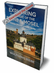 Exploring The Magic of the Rhine & Mosel: A Cruise Director's Insider Guide